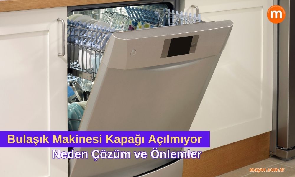 Teka Bulaşık Makinesi Kapağı Açılmıyor